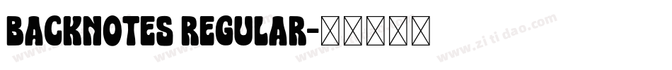 Backnotes regular字体转换
